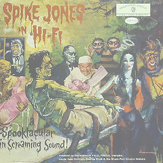 Spike Jones & City Slickers - Spike Jones in Hi-Fi